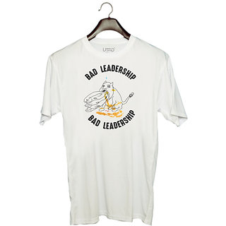                       UDNAG Unisex Round Neck Graphic 'Leader | Bad Leadership' Polyester T-Shirt White                                              