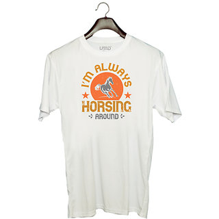                       UDNAG Unisex Round Neck Graphic 'Horse | im always horsing around' Polyester T-Shirt White                                              