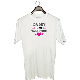                       UDNAG Unisex Round Neck Graphic 'Daddy | daddy is my valentine' Polyester T-Shirt White                                              