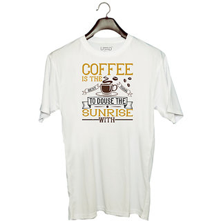                       UDNAG Unisex Round Neck Graphic 'Coffee | Coffee is the best thing to douse the sunrise with' Polyester T-Shirt White                                              