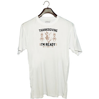                       UDNAG Unisex Round Neck Graphic 'Thanks Giving | Thanks giving i'm ready' Polyester T-Shirt White                                              