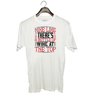                       UDNAG Unisex Round Neck Graphic 'Wine | Hike like there's a bottle of wine at the top' Polyester T-Shirt White                                              