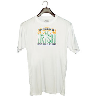                       UDNAG Unisex Round Neck Graphic 'Irish | not even slightly irish but im going to get drusk' Polyester T-Shirt White                                              