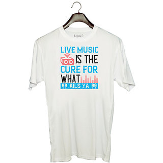                       UDNAG Unisex Round Neck Graphic 'Music | Live music is the cure for what ails ya' Polyester T-Shirt White                                              