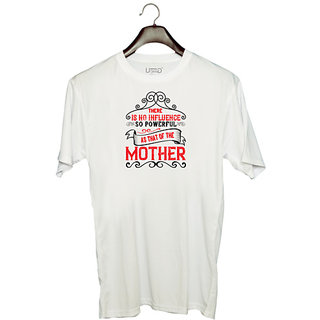                       UDNAG Unisex Round Neck Graphic 'Mother | there is no influence so powerful as that of the' Polyester T-Shirt White                                              