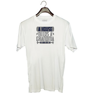                       UDNAG Unisex Round Neck Graphic 'Grand Mother | A house needs a grandma in it' Polyester T-Shirt White                                              