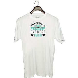                       UDNAG Unisex Round Neck Graphic 'Champion | To become a champion, fight one more round' Polyester T-Shirt White                                              