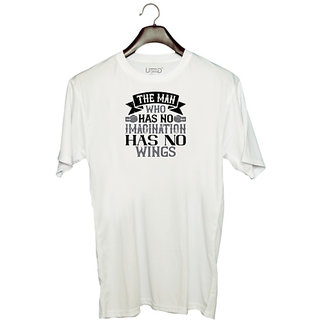                       UDNAG Unisex Round Neck Graphic 'Imagination | The man who has no imagination has no wings' Polyester T-Shirt White                                              