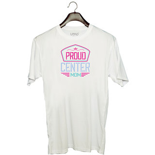                       UDNAG Unisex Round Neck Graphic 'Mother | proud center mom' Polyester T-Shirt White                                              