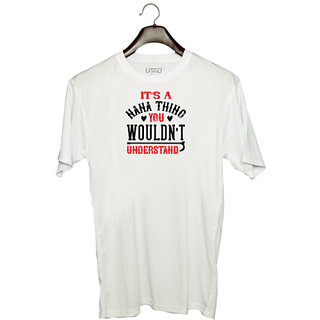                       UDNAG Unisex Round Neck Graphic 'Nana | its a nana thing you wouldnt underatand' Polyester T-Shirt White                                              
