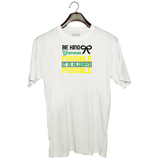                       UDNAG Unisex Round Neck Graphic 'Awareness | Be kind whenever possible. It is always possible' Polyester T-Shirt White                                              