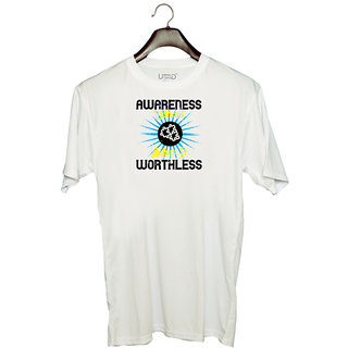                       UDNAG Unisex Round Neck Graphic 'Awareness | Awareness without action is worthless02' Polyester T-Shirt White                                              
