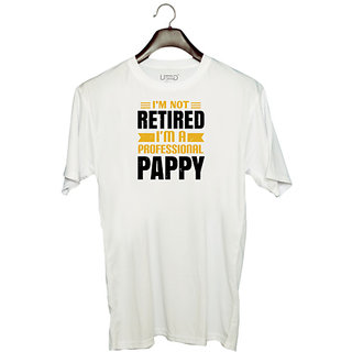                       UDNAG Unisex Round Neck Graphic 'Father | i'm not retired i'm a professional pappy' Polyester T-Shirt White                                              