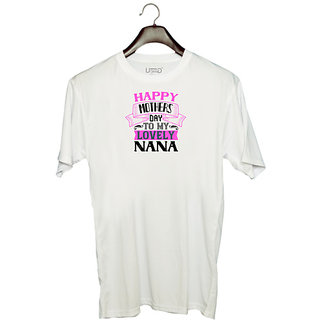                       UDNAG Unisex Round Neck Graphic 'Grand Father | happy mothers day to my lovely nana' Polyester T-Shirt White                                              