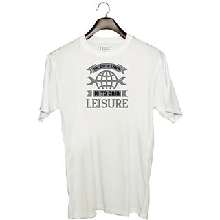                       UDNAG Unisex Round Neck Graphic 'Labor | The end of labor is to gain leisure' Polyester T-Shirt White                                              