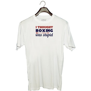                       UDNAG Unisex Round Neck Graphic 'Boxing | I thought boxing was stupid' Polyester T-Shirt White                                              