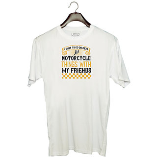                      UDNAG Unisex Round Neck Graphic 'Friends | i just to go do motorcycle things with my friends' Polyester T-Shirt White                                              