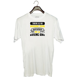                       UDNAG Unisex Round Neck Graphic 'Boxing | There is no room for sentiment in a boxing ring' Polyester T-Shirt White                                              