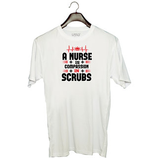                       UDNAG Unisex Round Neck Graphic 'Nurse | a nurse is compassion is' Polyester T-Shirt White                                              