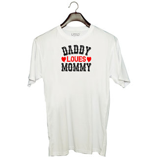                       UDNAG Unisex Round Neck Graphic 'Couple | daddy loves mommy' Polyester T-Shirt White                                              