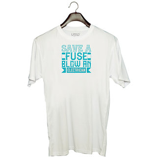                       UDNAG Unisex Round Neck Graphic 'Electrical Engineer | Save a fuse below an electrician' Polyester T-Shirt White                                              