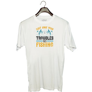                       UDNAG Unisex Round Neck Graphic 'Fishing | cast way your troubles go fishing' Polyester T-Shirt White                                              