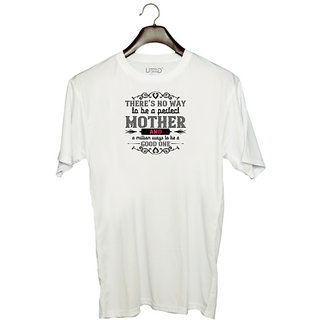                       UDNAG Unisex Round Neck Graphic 'Mother | Theres no way' Polyester T-Shirt White                                              