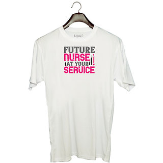                       UDNAG Unisex Round Neck Graphic 'Nurse | future nurse at your' Polyester T-Shirt White                                              