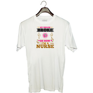                       UDNAG Unisex Round Neck Graphic 'Nurse | my broombroke so now' Polyester T-Shirt White                                              