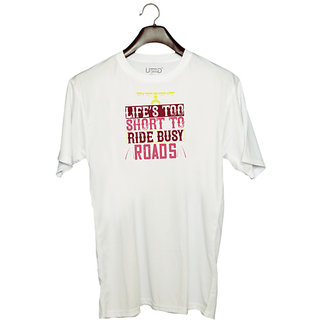                       UDNAG Unisex Round Neck Graphic 'Rider | lifes too short to ride busy roads' Polyester T-Shirt White                                              