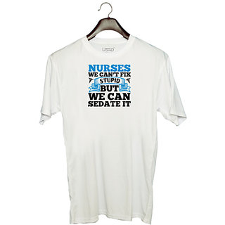                       UDNAG Unisex Round Neck Graphic 'Nurse | nurses we cant fix' Polyester T-Shirt White                                              