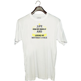                       UDNAG Unisex Round Neck Graphic 'Mother | Life began with waking up and loving my mothers face' Polyester T-Shirt White                                              