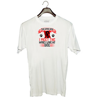                       UDNAG Unisex Round Neck Graphic 'Dog | The more boys I meet the more I love my dog' Polyester T-Shirt White                                              