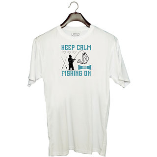                       UDNAG Unisex Round Neck Graphic 'Fishing | Keep calm and fishing on' Polyester T-Shirt White                                              