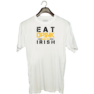                       UDNAG Unisex Round Neck Graphic 'Irish | Eat drink and be irish' Polyester T-Shirt White                                              
