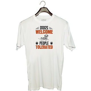                       UDNAG Unisex Round Neck Graphic 'Dog | Dogs Welcome People Tolerated_03' Polyester T-Shirt White                                              