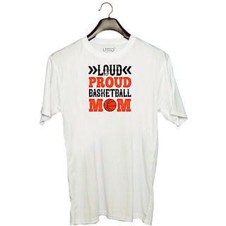                       UDNAG Unisex Round Neck Graphic 'Mother | Loud proud basketball mom' Polyester T-Shirt White                                              