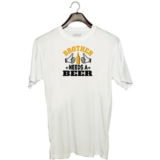                       UDNAG Unisex Round Neck Graphic 'Beer | Brother needs a beer' Polyester T-Shirt White                                              