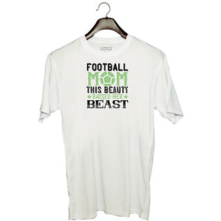                       UDNAG Unisex Round Neck Graphic 'Mother | Football mom This beauty raised her' Polyester T-Shirt White                                              