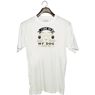                       UDNAG Unisex Round Neck Graphic 'Dog | I Love My Dog and my Dog Loves me' Polyester T-Shirt White                                              