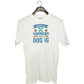                       UDNAG Unisex Round Neck Graphic 'Dog | Home Is Wherever My Dog Is' Polyester T-Shirt White                                              