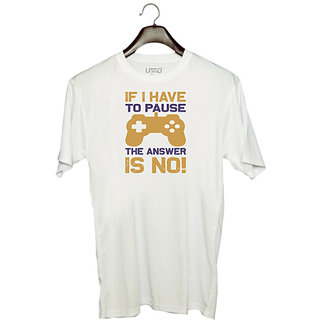                       UDNAG Unisex Round Neck Graphic 'Gaming | If i have' Polyester T-Shirt White                                              