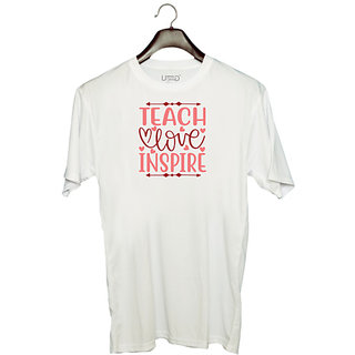                       UDNAG Unisex Round Neck Graphic 'Teacher Student | Teach love inspire' Polyester T-Shirt White                                              