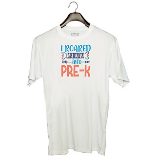                       UDNAG Unisex Round Neck Graphic 'Teacher Student | I roared my way into pre-kkk' Polyester T-Shirt White                                              