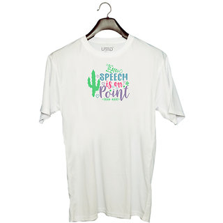                       UDNAG Unisex Round Neck Graphic 'Speech | speech is on point' Polyester T-Shirt White                                              