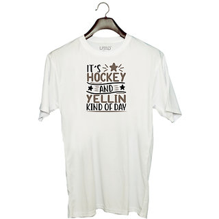                       UDNAG Unisex Round Neck Graphic 'Hockey | its hockey and yellin kind of day' Polyester T-Shirt White                                              