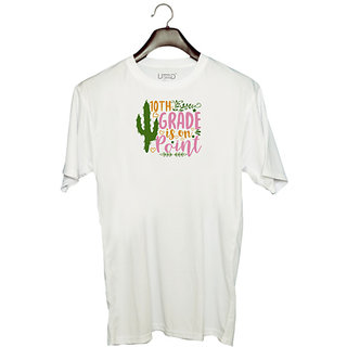                       UDNAG Unisex Round Neck Graphic 'Teacher Student | 10th grade is on point' Polyester T-Shirt White                                              