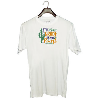                       UDNAG Unisex Round Neck Graphic 'Teacher Student | 9th grade is on point' Polyester T-Shirt White                                              