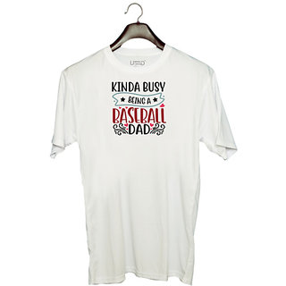                       UDNAG Unisex Round Neck Graphic 'Father | kinda busy being a baseball dad' Polyester T-Shirt White                                              