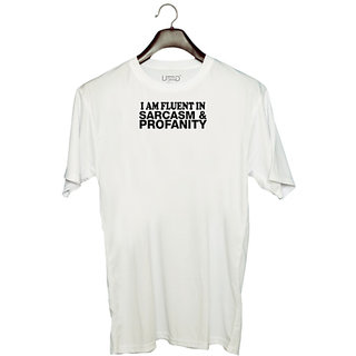                       UDNAG Unisex Round Neck Graphic 'Sarcasm | i am fluent in sarcasm' Polyester T-Shirt White                                              